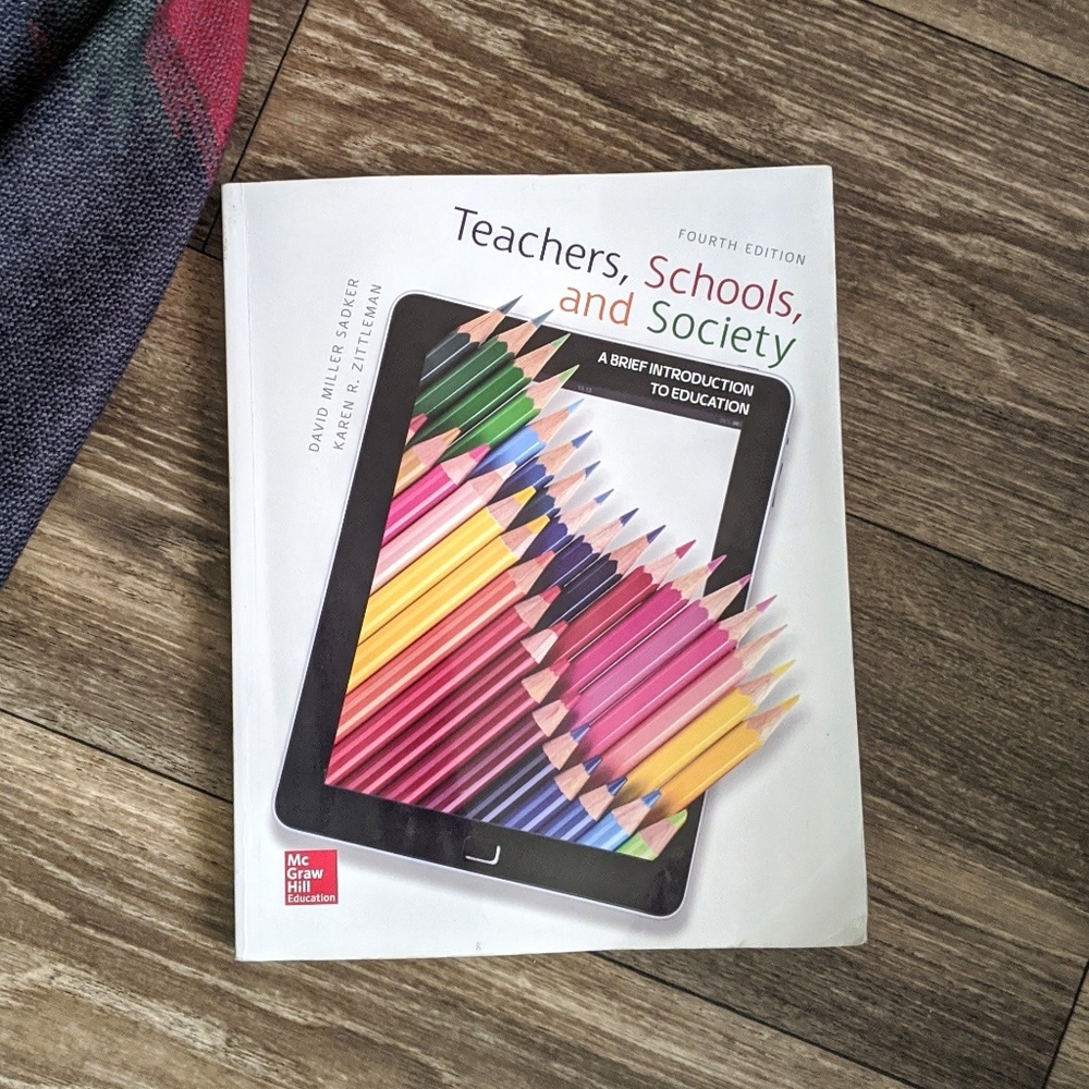 Teachers, Schools, and Society 4e Miller Sadker